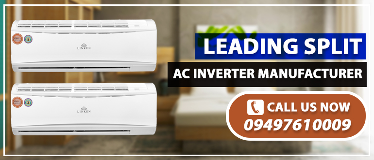 Trusted Split AC Inverter Manufacturers in Delhi NCR- Linken